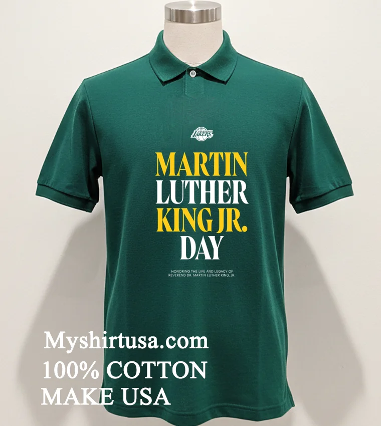 Los Angeles Lakers Martin Luther King Jr Day Shirt - green-shirt Los Angeles Lakers Martin Luther King Jr Day Shirt Green Shirt