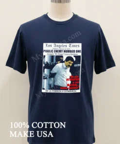 Los Angeles Times Public Enemy Number One Joaquin El Chapo Guzman funny america t-shirts