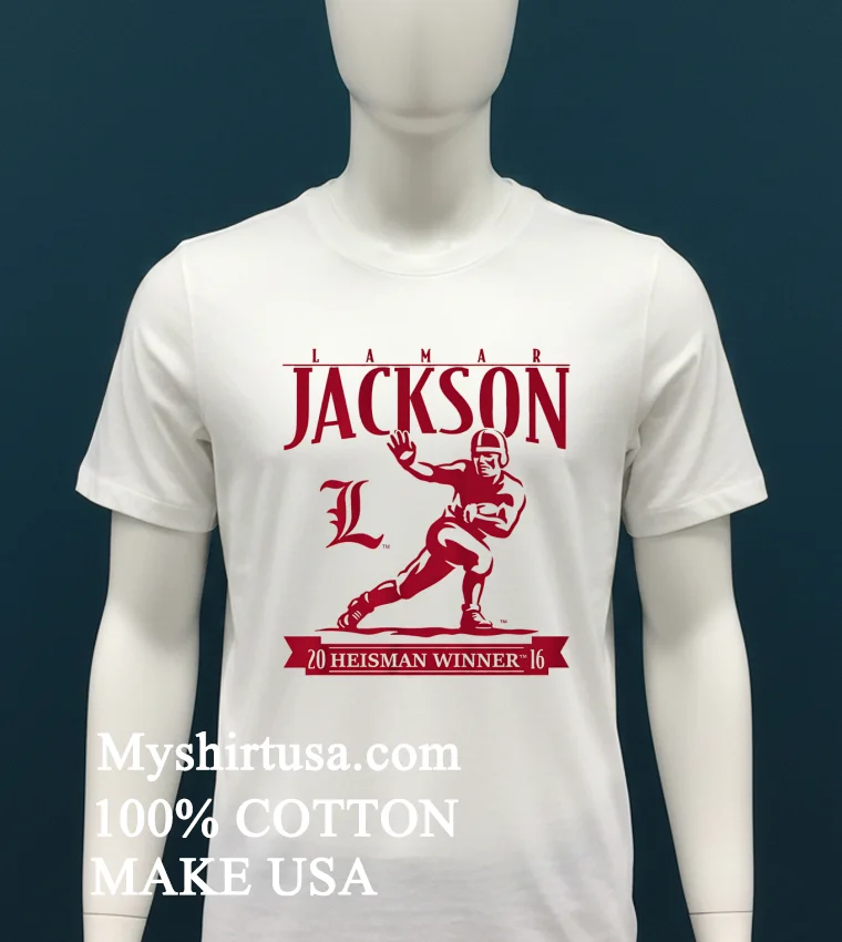 Louisville Football Lamar Jackson Heisman Trophy Shirt White T Shirt 2