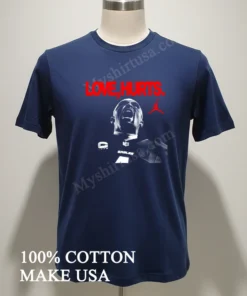 Love Hurts Jordan X Jalen Hurts Philadelphia Eagles Super Bowl Lix Champions Scream funny america t-shirts