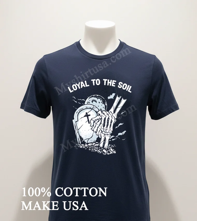 Loyal To The Soil Skeleton Hands Grave Moon Shirt Navy Shirt 1