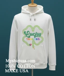 Lucky Teacher Four Leaf Clover Shirt