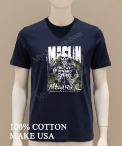 Maclin Skeleton Front Toward Enemy Mayhem For All funny america t-shirts