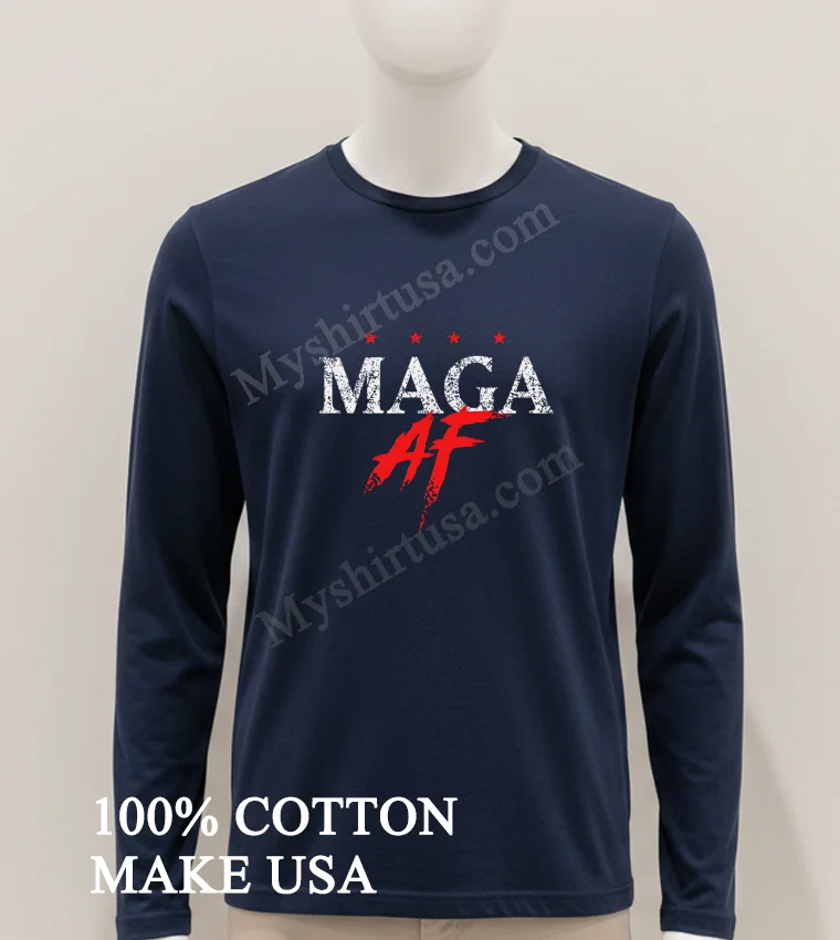 Maga Af Shirt Hoodie Shirt