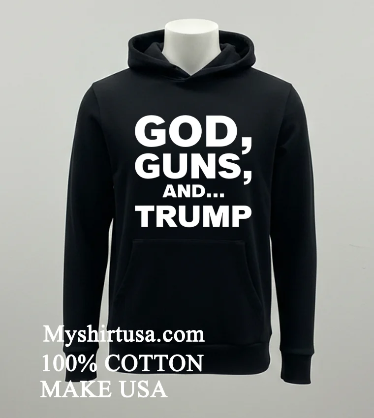 Maga Voice God Guns And Trump Shirt Balck Shirt
