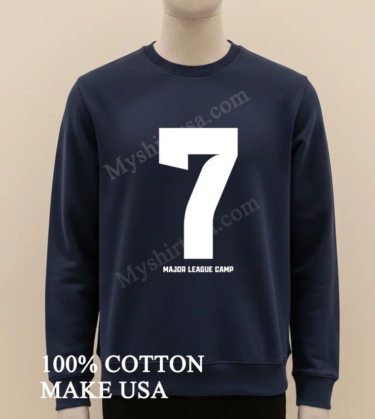 Major League Camp Number 7 funny america t-shirts - long sleve shirt Major League Camp Number 7 Shirt Long Sleve Shirt