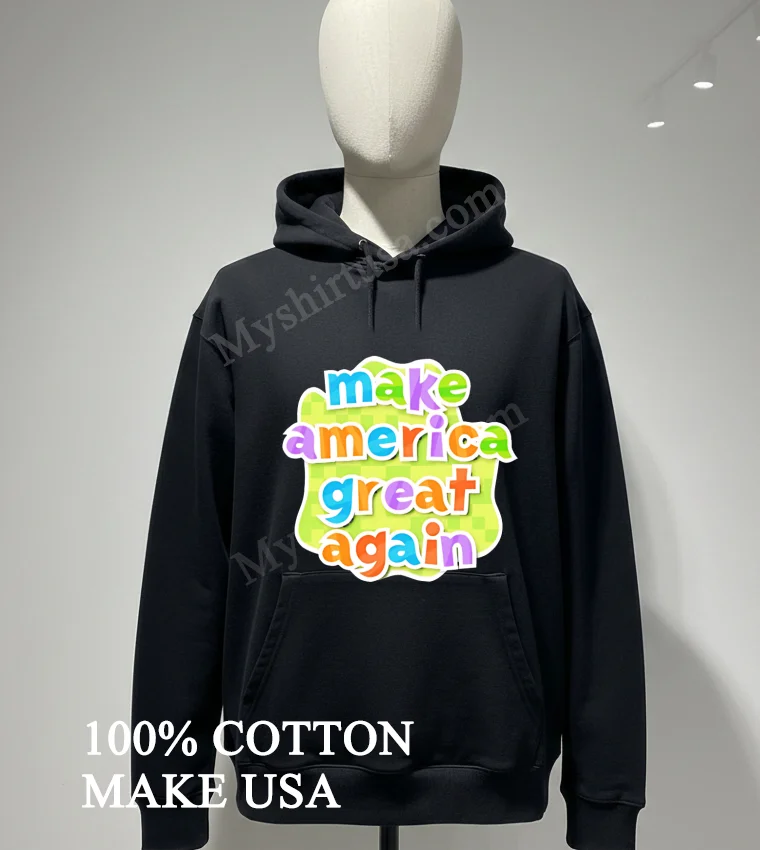 Make America Great Again Colorful Bubbles Graphic Text Shirt Hoodie Shirt