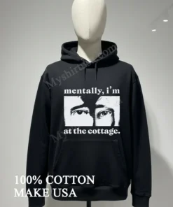 Mentally I’m At The Cottage Close Up Eyes funny america t-shirts