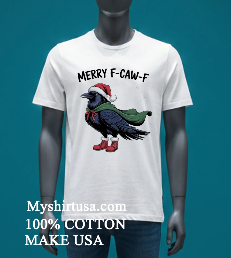 Merry Christmas F Aw F Raven 2025 Shirt White T Shirt 4