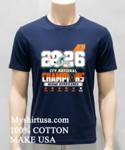 Miami Hurricanes Ncaa 2026 Cfp Champions Shirt