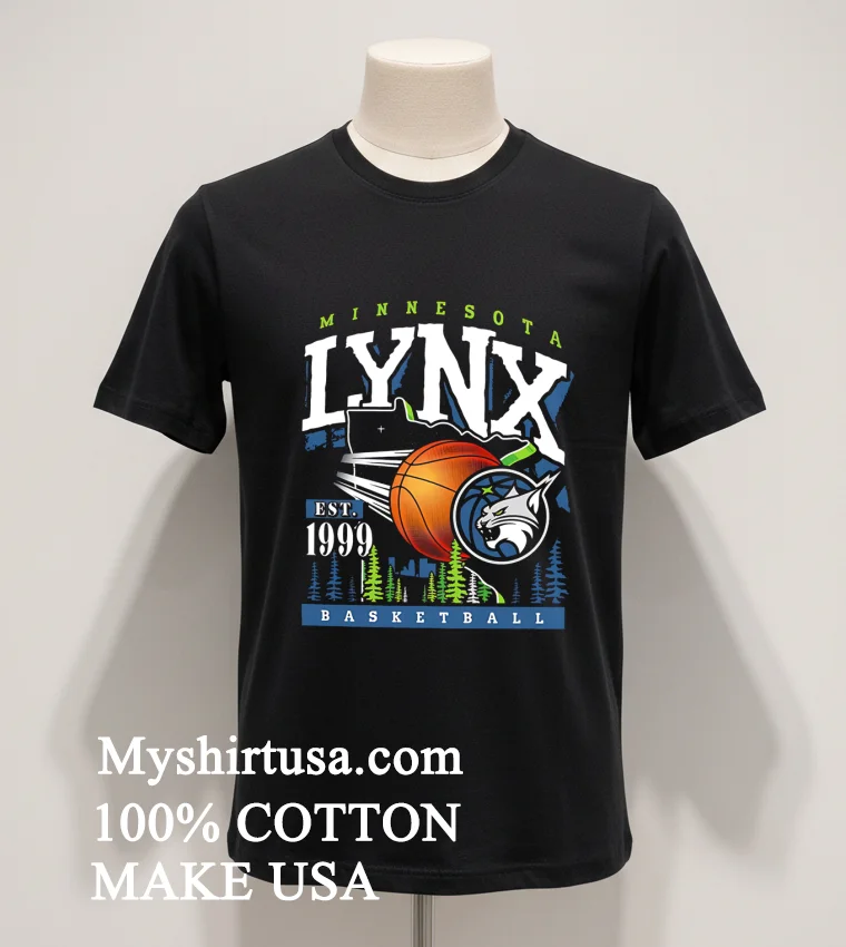 Minnesota Lynx Est 1999 Basketball Shirt - balck-shirt Minnesota Lynx Est 1999 Basketball Shirt Balck Shirt