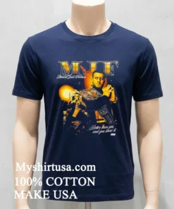 Mjf Maxwell Jacob Friedman Better Than You And You Know It Shirt