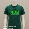 Mob World Champions Green Varsity Block Lettering Shirt Green Shirt