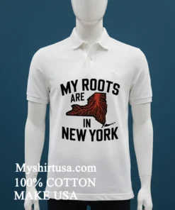 My Roots Are In New York State Map Roots Shirt