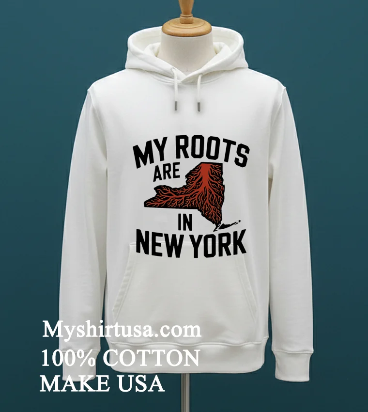 My Roots Are In New York State Map Roots Shirt - white-t-shirt My Roots Are In New York State Map Roots Shirt White T Shirt 2
