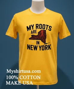 My Roots Are In New York State Map Roots Shirt
