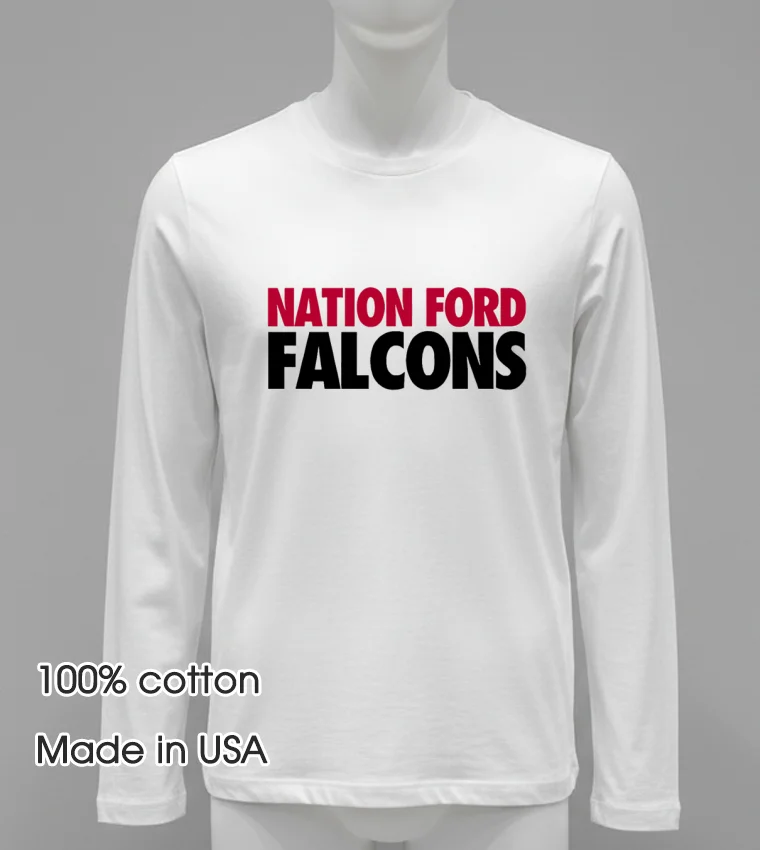 Nation Ford Falcons High School Sports Team Shirt - white-t-shirt Nation Ford Falcons High School Sports Team Shirt White T Shirt