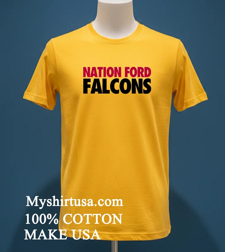 Nation Ford Falcons High School Sports Team Shirt - yellow-t-shirt Nation Ford Falcons High School Sports Team Shirt Yellow T Shirt