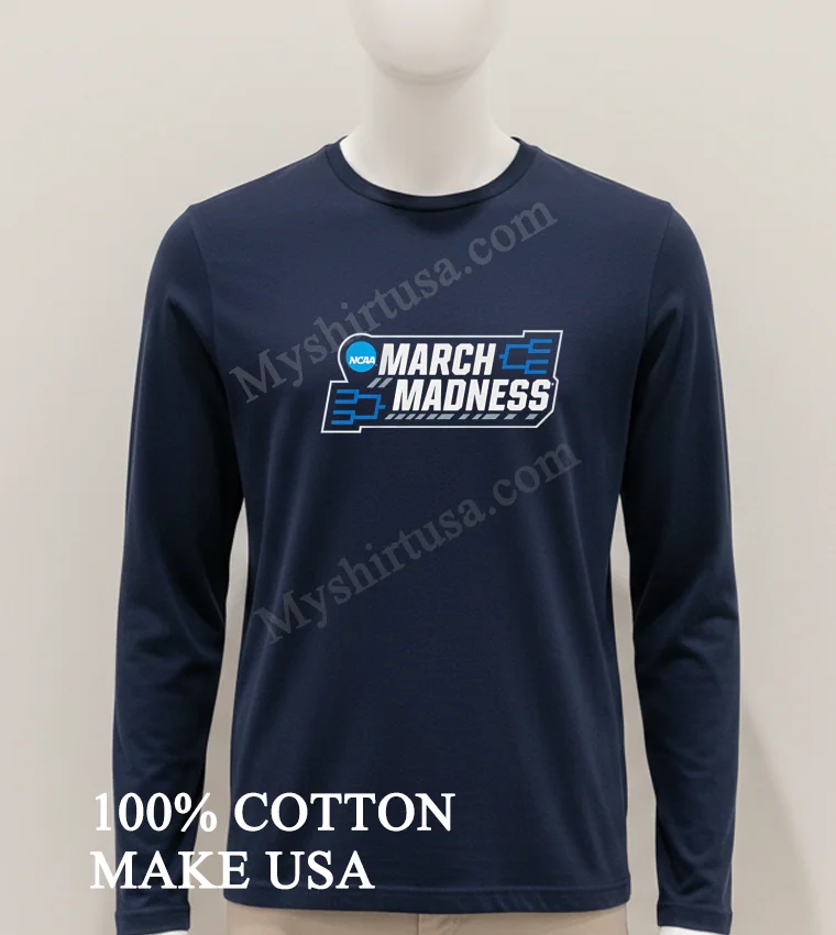 Ncaa March Madness Basketball Tournament Logo Bracket Graphic Shirt Hoodie Shirt