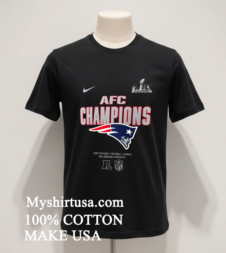 New England Patriots 2025 Afc Champions Super Bowl Shirt Balck Shirt