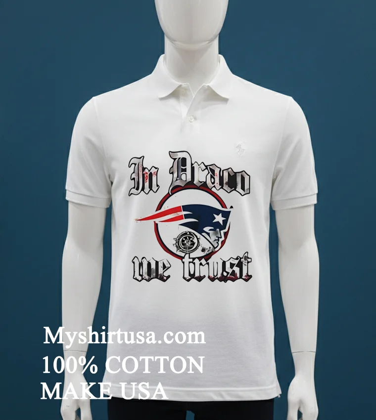 New England Patriots In Draco We Trust Logo Shirt White T Shirt
