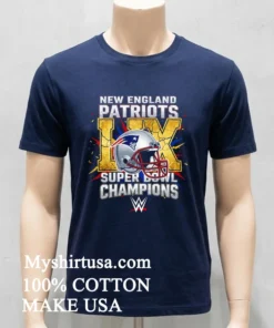 New England Patriots Super Bowl Lix Champions Wwe Shirt