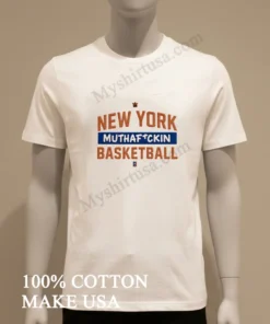 New York Muthafckin Basketball Orange And Blue funny america t-shirts