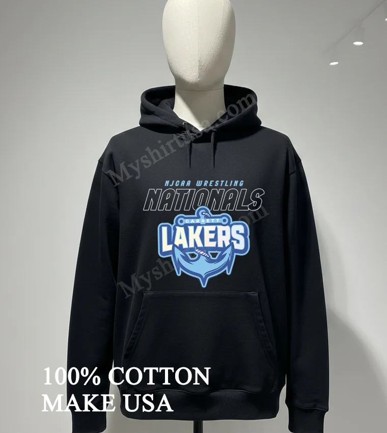 Njcaa Wrestling Nationals Garrett Lakers Anchor Logo Graphic Shirt Hoodie Shirt