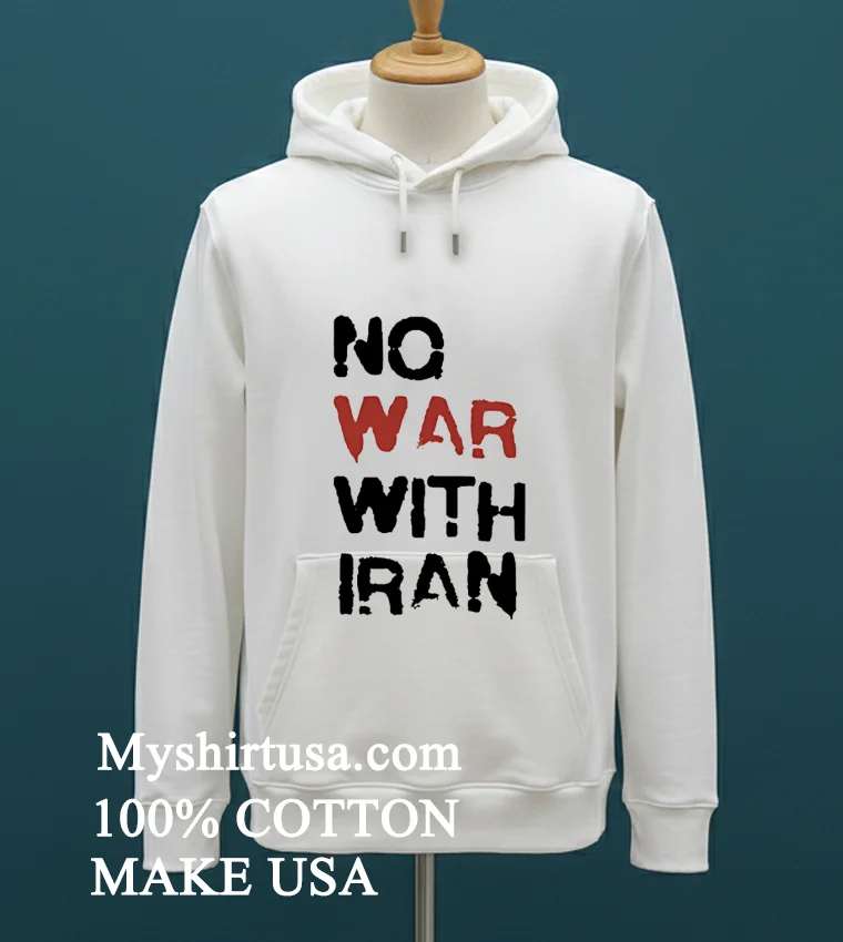 No War With Iran Political Shirt White T Shirt 2