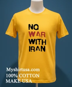No War With Iran Political Shirt