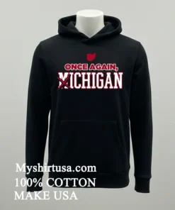 Ohio State Once Again Michigan Shirt