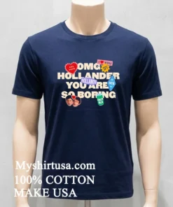 Omg Hollander Shirt