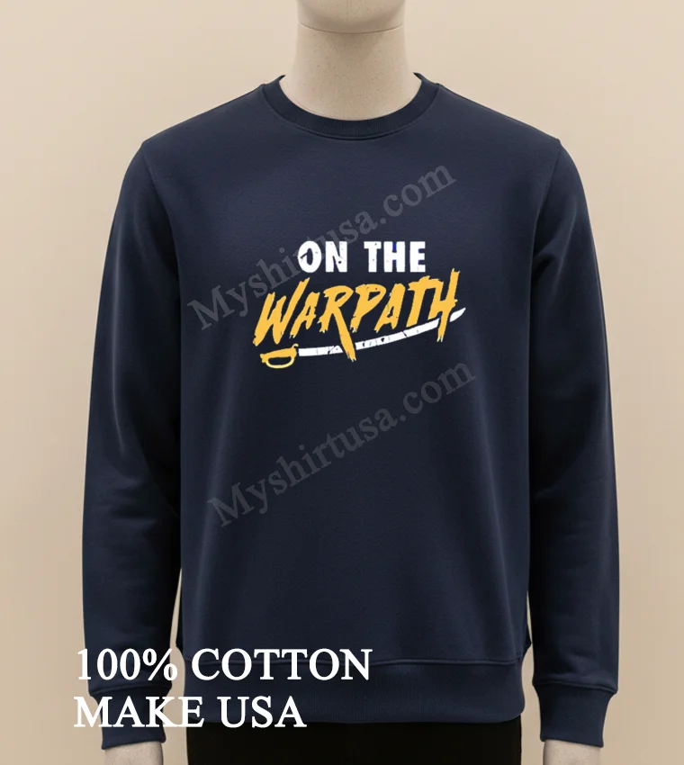 On The Warpath Yellow Script Text With Saber funny america t-shirts - long sleve shirt On The Warpath Yellow Script Text With Saber Shirt Long Sleve Shirt