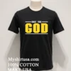 Only You God Shirt Balck Shirt