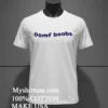Oomf Boobs Shirt White T Shirt 2