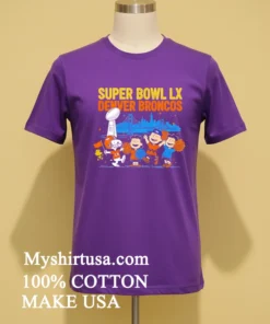 Peanuts Gang Cheers Denver Broncos Super Bowl Lx Shirt