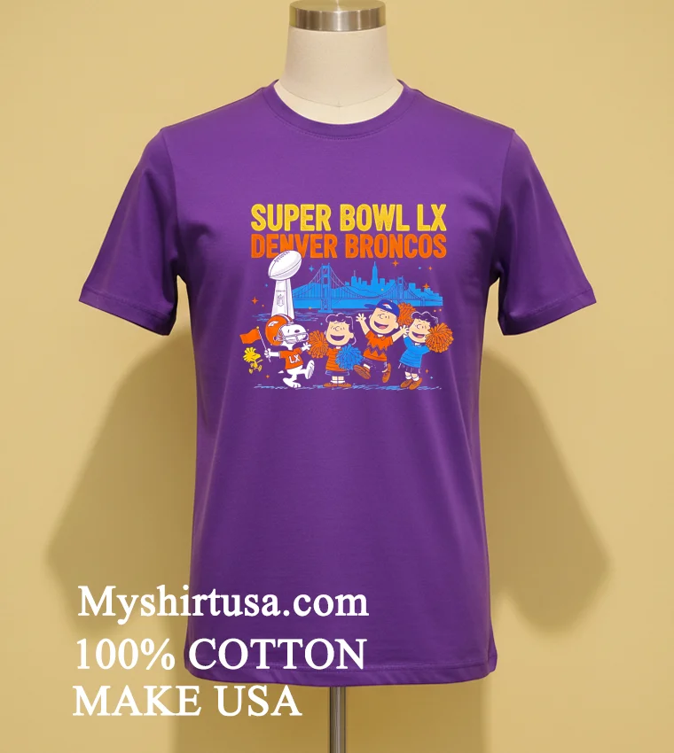 Peanuts Gang Cheers Denver Broncos Super Bowl Lx Shirt - purple-shirt Peanuts Gang Cheers Denver Broncos Super Bowl Lx Shirt Purple Shirt