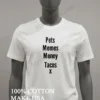 Pets Memes Money Tacos X Shirt White T Shirt 2
