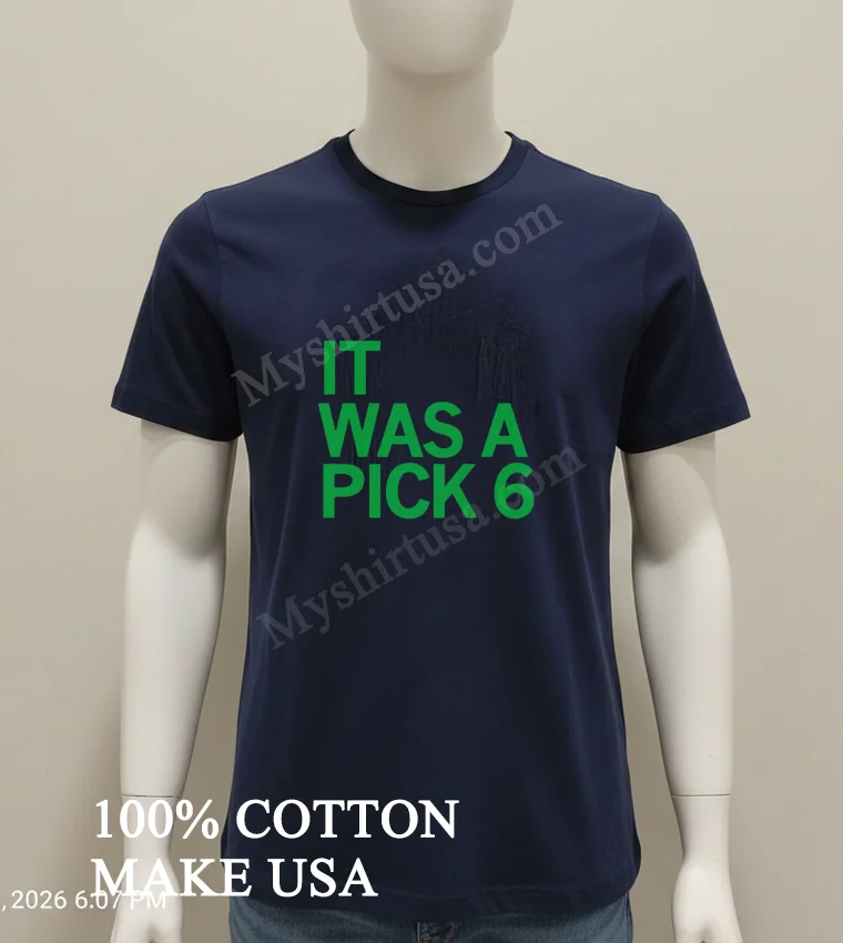 Philadelphia Eagles It Was A Pick 6 Shirt Navy Shirt 1