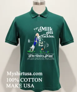 Philadelphia Eagles Milk Gets Tackles The Dairy King T Shirt