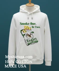 Philadelphia Eagles Smoke One Or Two Shirt