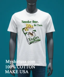 Philadelphia Eagles Smoke One Or Two Shirt