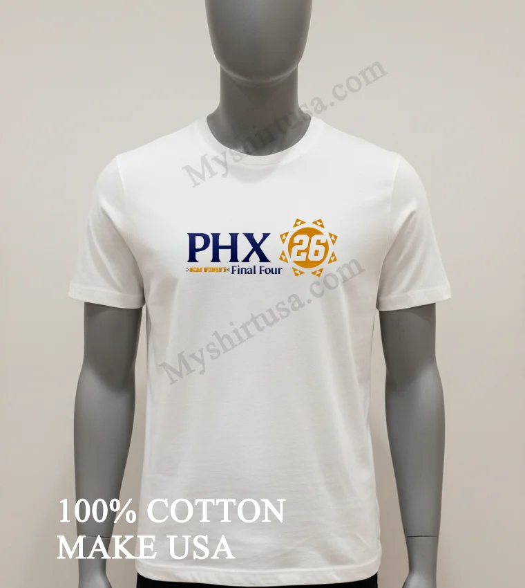 Phx 26 Ncaa Womens Final Four Phoenix Sun Graphic Shirt White T Shirt 1