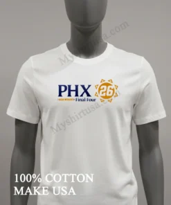 Phx 26 Ncaa Women S Final Four Phoenix Sun Graphic funny america t-shirts