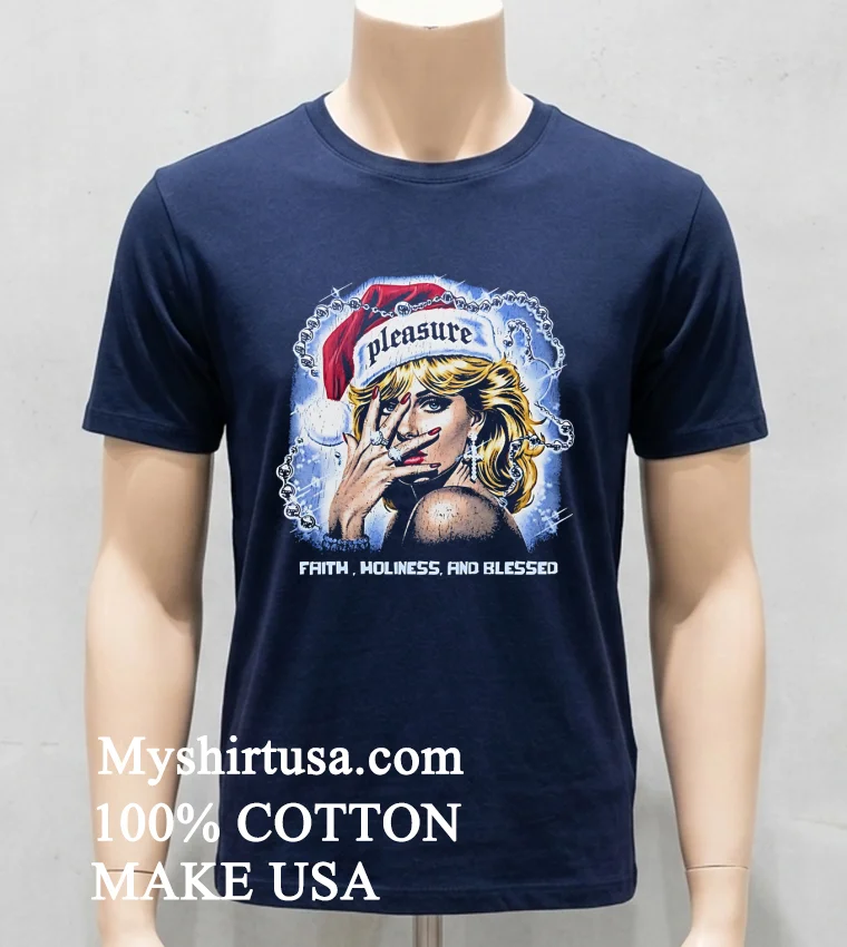 Pleasure Faith Holiness And Blessed Shirt Navy Shirt