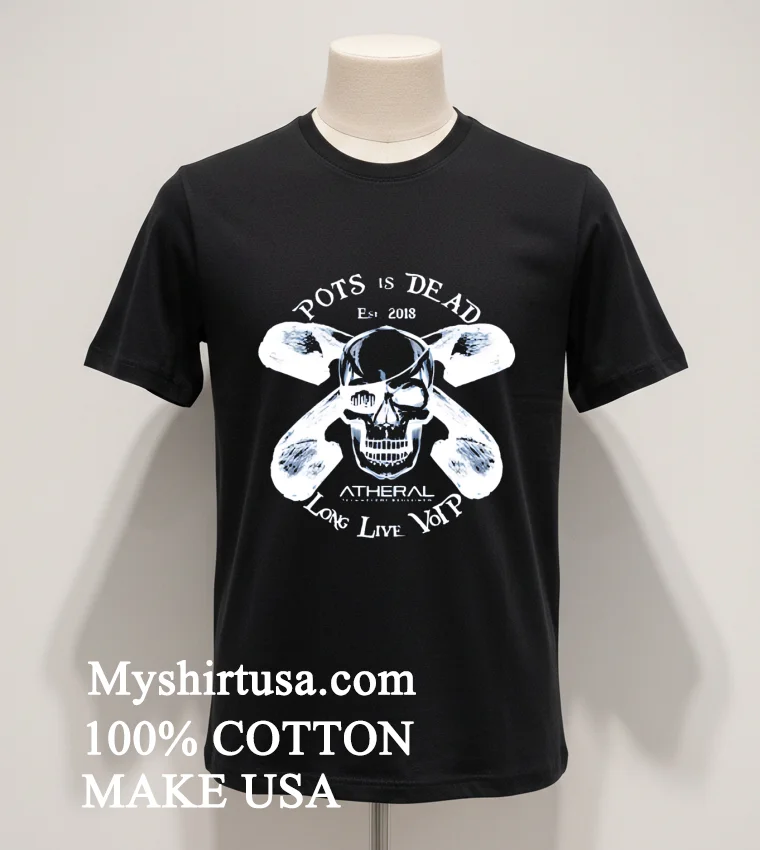 Pots Is Dead Long Live Voip Skull Vintage Shirt - balck-shirt Pots Is Dead Long Live Voip Skull Vintage Shirt Balck Shirt