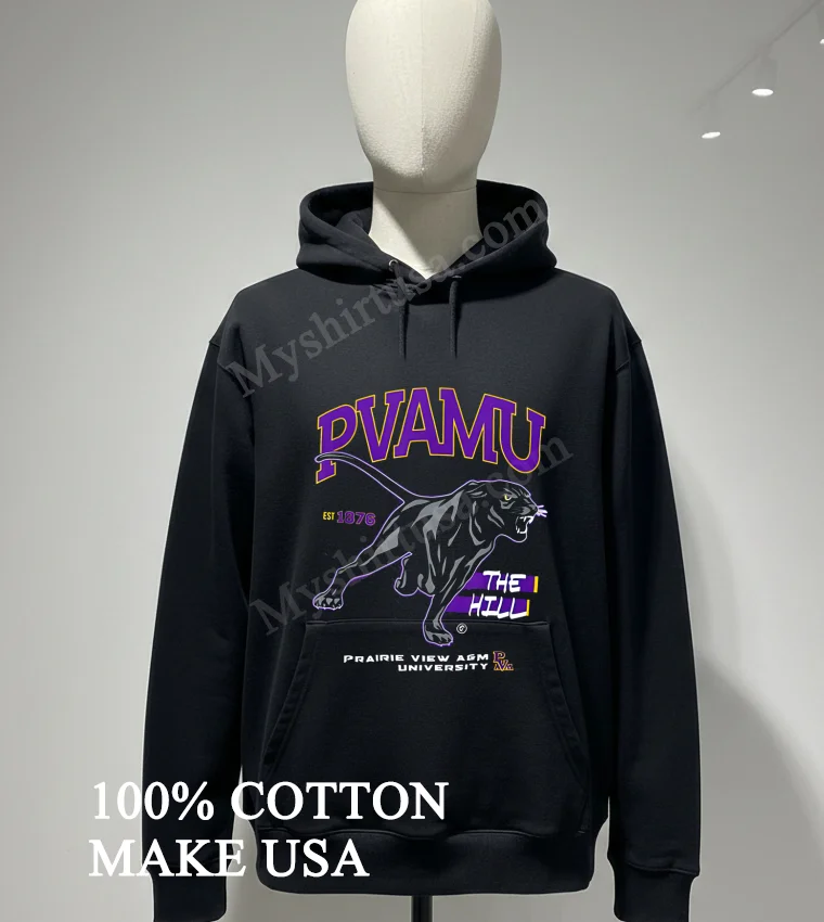 Prairie View A&M University Hbcu He Hill Pvamu funny america t-shirts - hoodie-shirt Prairie View Am University Hbcu He Hill Pvamu Shirt Hoodie Shirt
