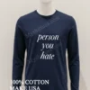 Praying Person You Hate Shirt Hoodie Shirt 1