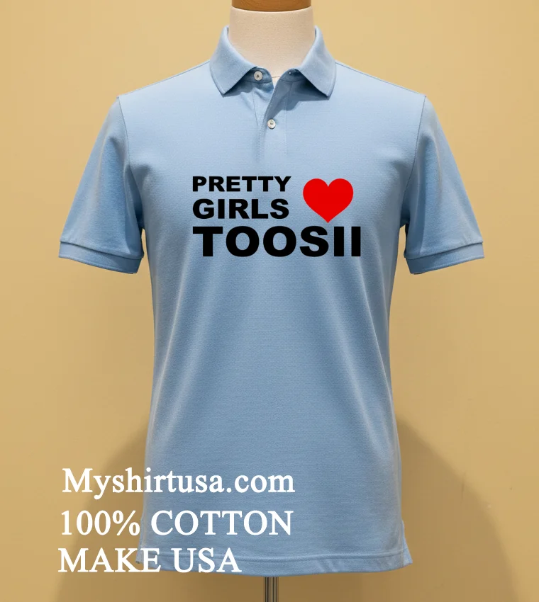 Pretty Girls Adore Toosii Shirt Blue Shirt