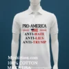 Pro America Anti Trump Hate Lies Resist Sign Anti Trump Flag Pullover Shirt White T Shirt 1